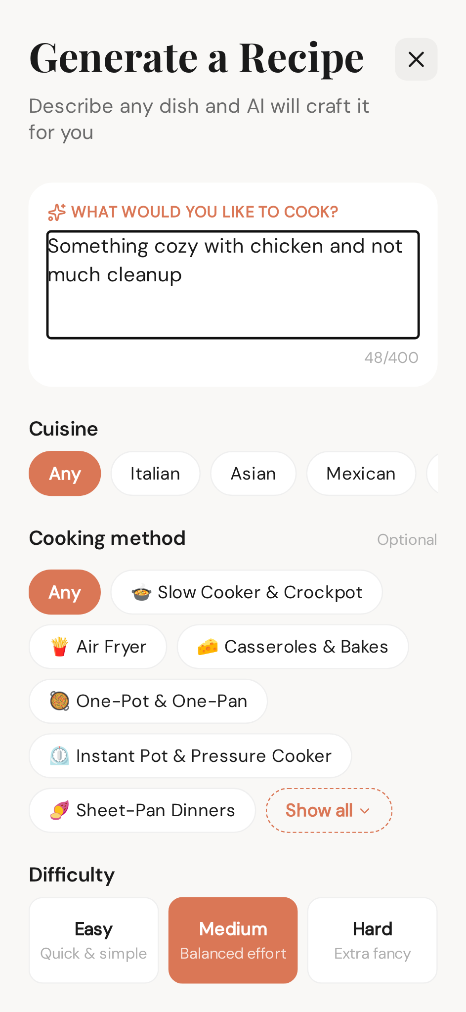 Describe what sounds good — cuisine, servings, and time are yours to set